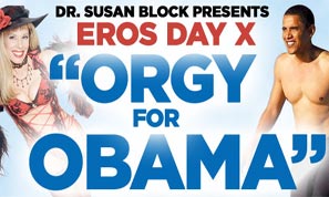 Obama Orgies, Eros Day X Los Angeles
